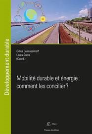 MINES ParisTech - Mobilité durable et énergie : comment les concilier ? par les élèves du Mastère Spécialisé OSE MINES ParisTech - Mobilité durable et énergie : comment les concilier ? par les élèves du Mastère Spécialisé OSE