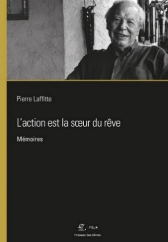 MINES Paris-PSL publie les mémoires de Pierre Laffitte